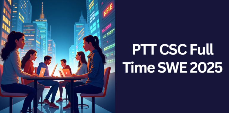 PTT CSC Full Time SWE 2025