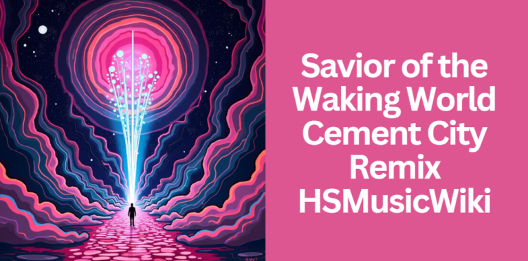 Savior of the Waking World Cement City Remix HSMusicWiki
